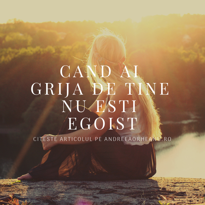Cum sa ai grija de tine